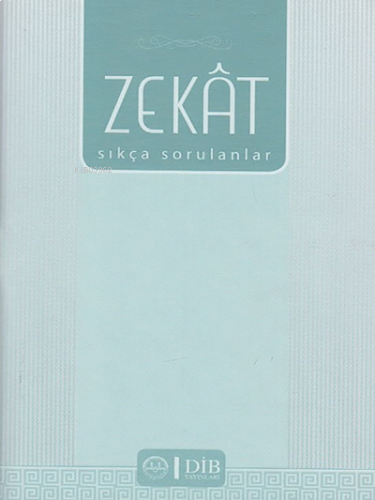 Zekat Sıkça Sorulanlar