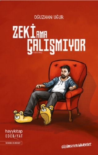 Zeki Ama Çalışmıyor