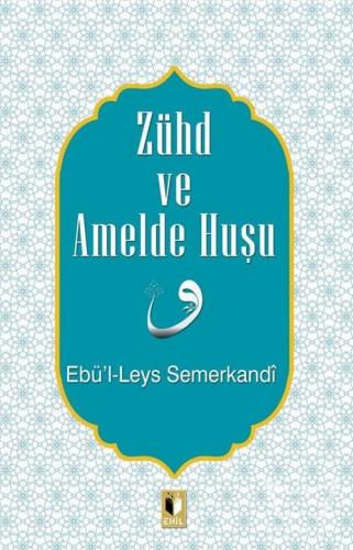 Zühd ve Amelde Huşu